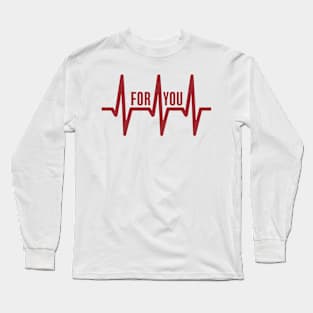 Heartbeat for you Long Sleeve T-Shirt